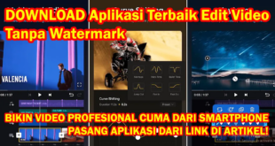 Aplikasi Edit Video untuk PC Tanpa Watermark